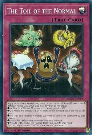 Yu-Gi-Oh! TCG - Supreme Darkness - SUDA-EN089 - The Toil of the Normal - Common / Short Print (1st Edition)